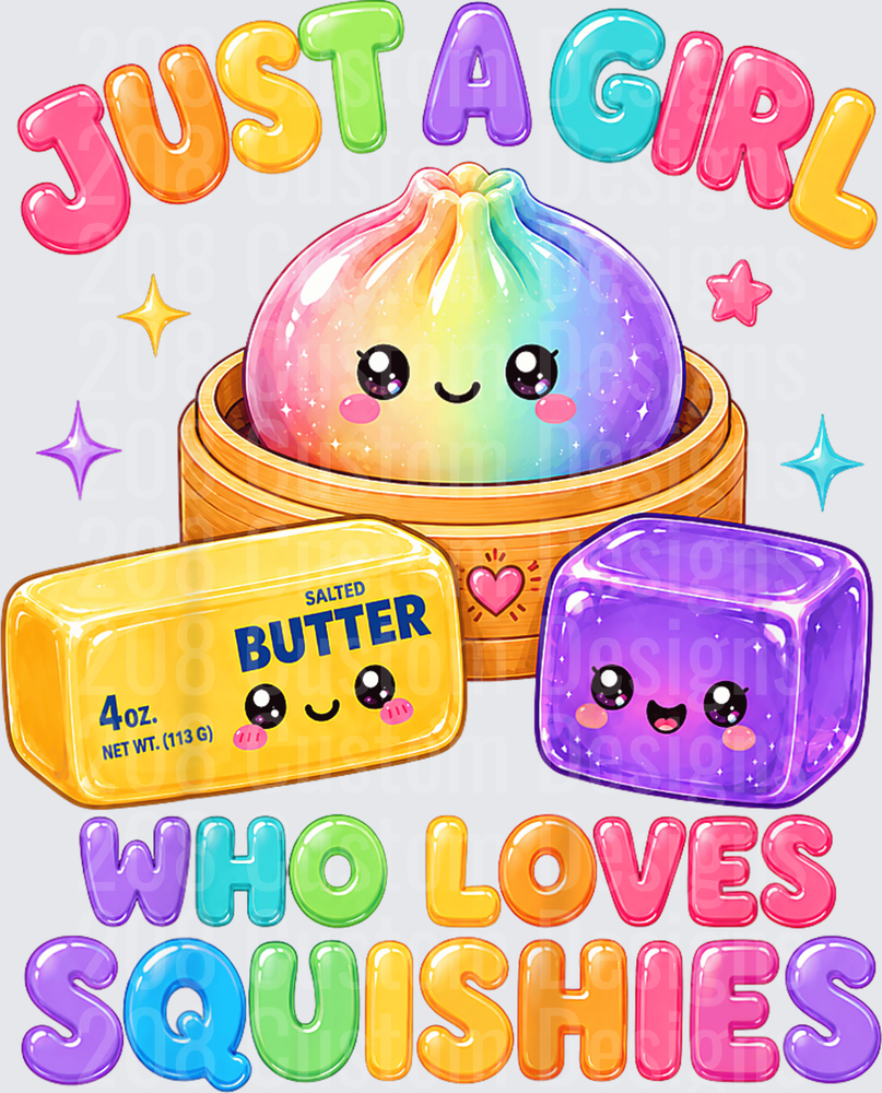 Just A Girl Who Loves Squishies