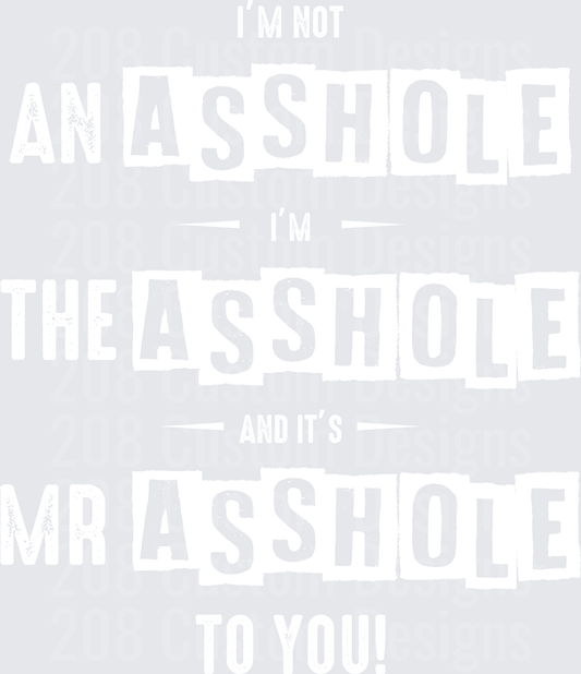 Mr.Asshole