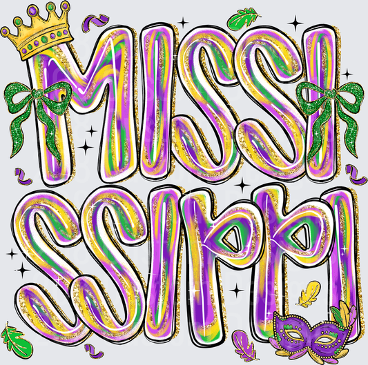 Missi Sippi Mardi Gras Crown Purple Green Gold Lettering