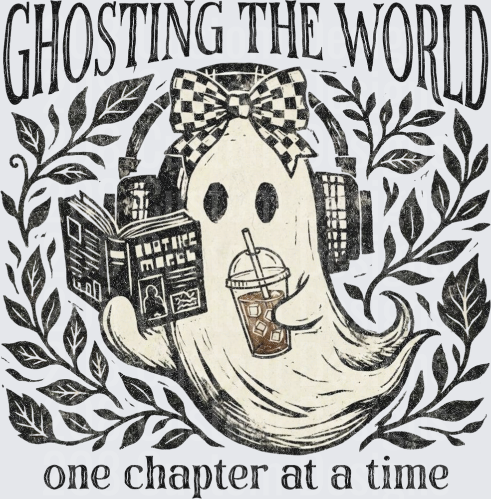 Ghosting The World One Chapter At A Time Bookish Ghost