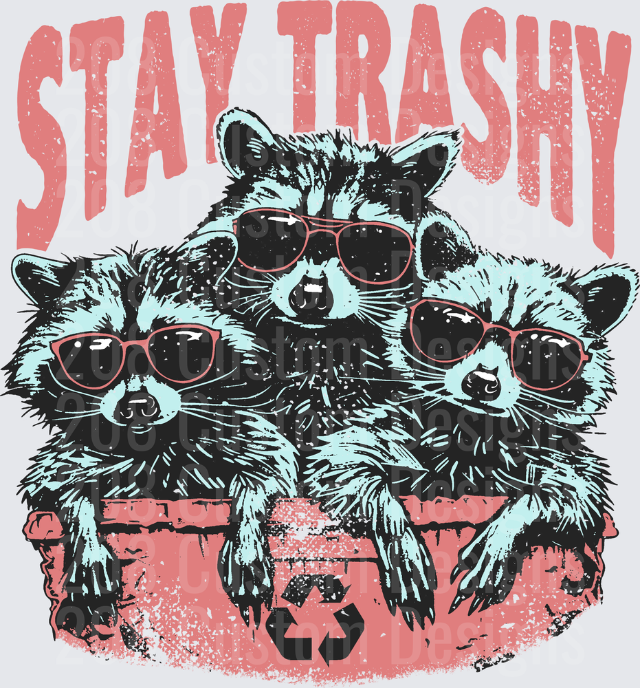 Stay Trashy Cool Raccoons in Sunglasses Vintage Design