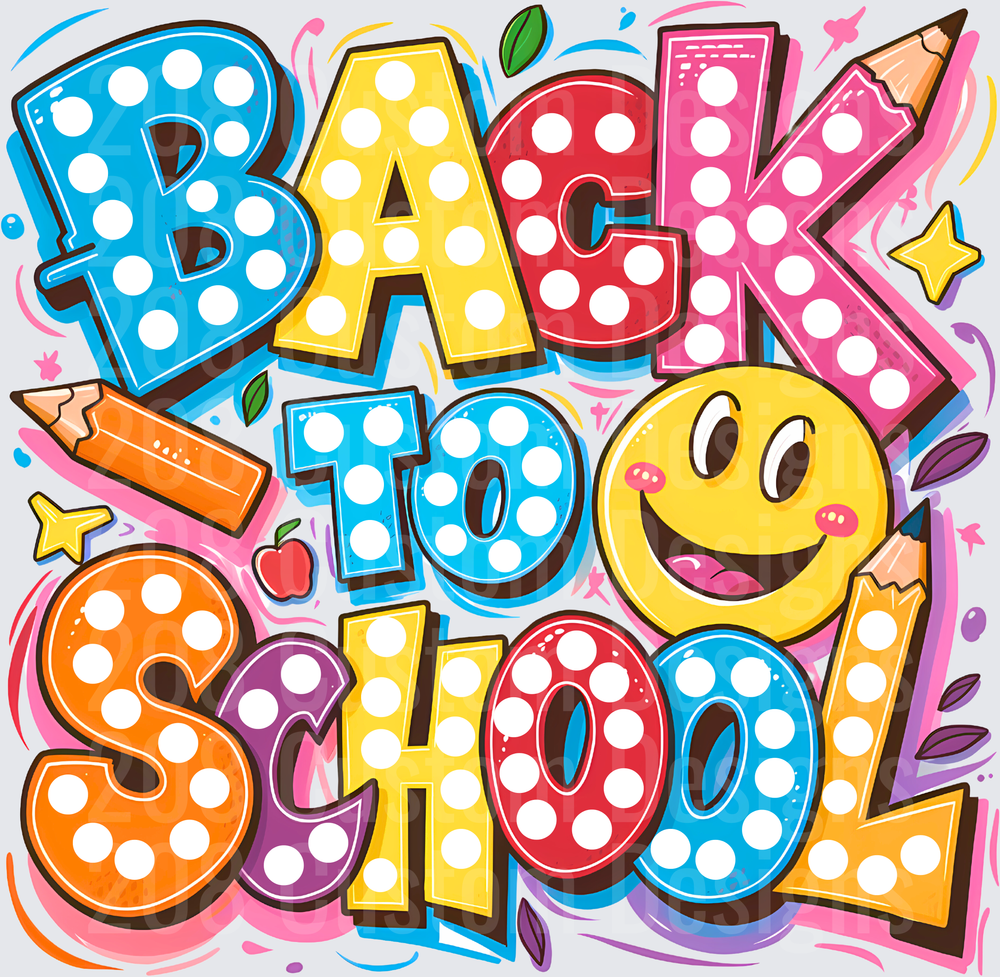 Colorful Polka Dot Back To School Bold Graffiti Letters Smiley
