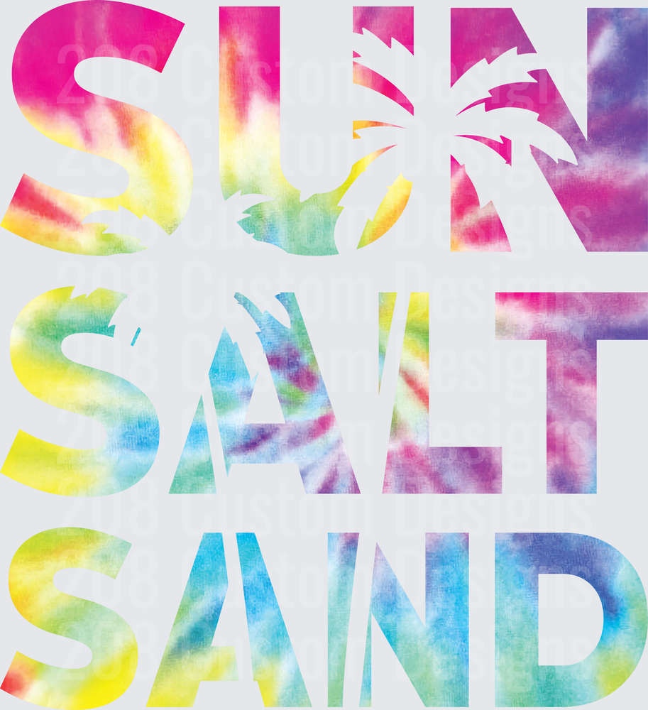 Tie Dye Rainbow Sun Salt Sand Palm Tree Beach Typography