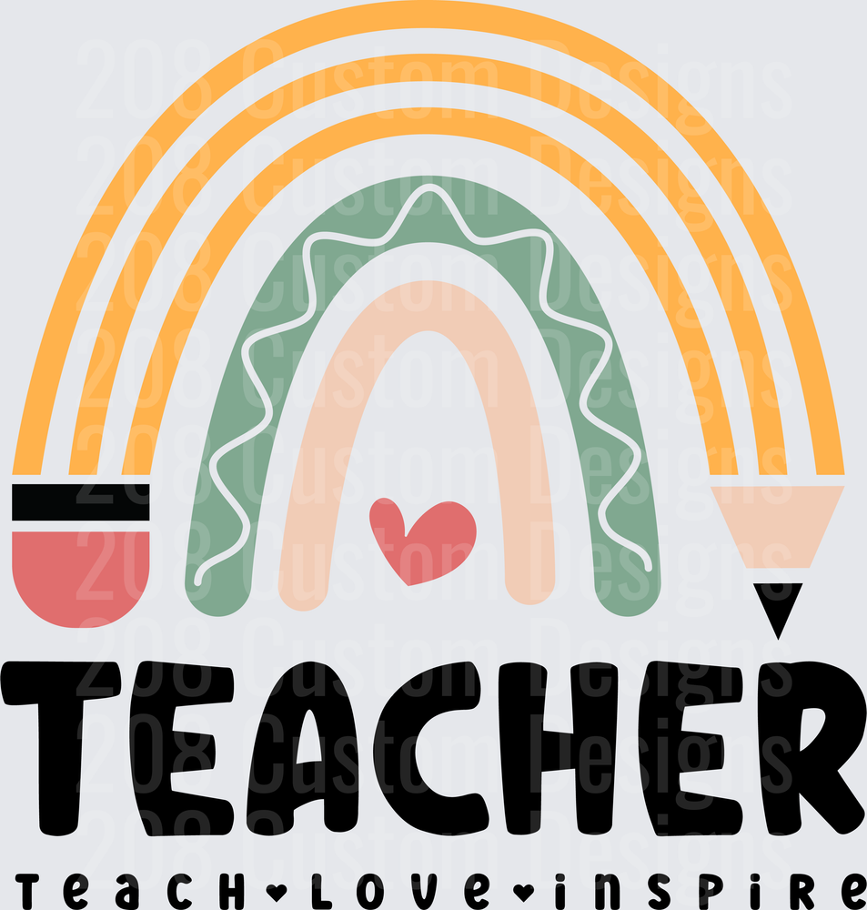 Boho Rainbow Teacher Teach Love Inspire Pencil Heart