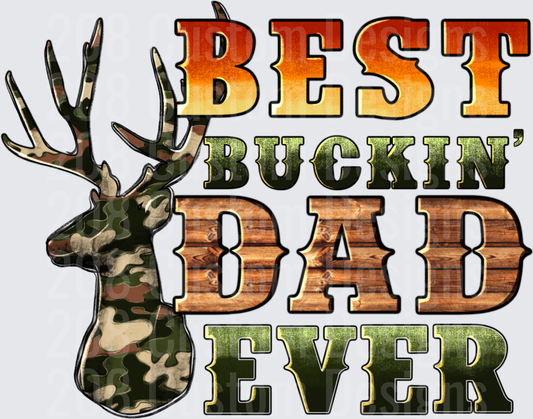 Best Buckin Dad Ever Camo Deer Head Father's Day Design