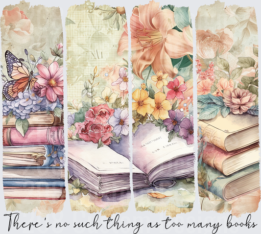 Watercolor Books and Flowers with There's No Such Thing As Too Many Books Quote