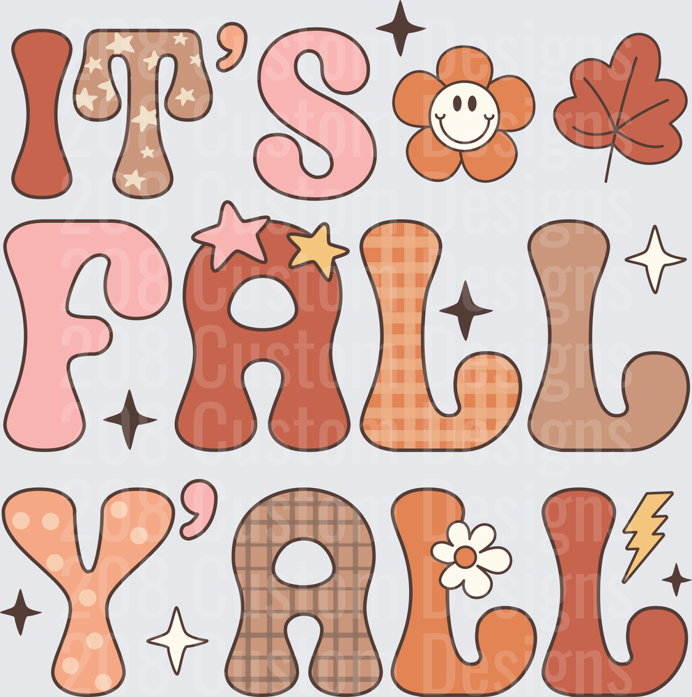 It's Fall Y'all Retro Autumn Typography with Flowers and Leaves