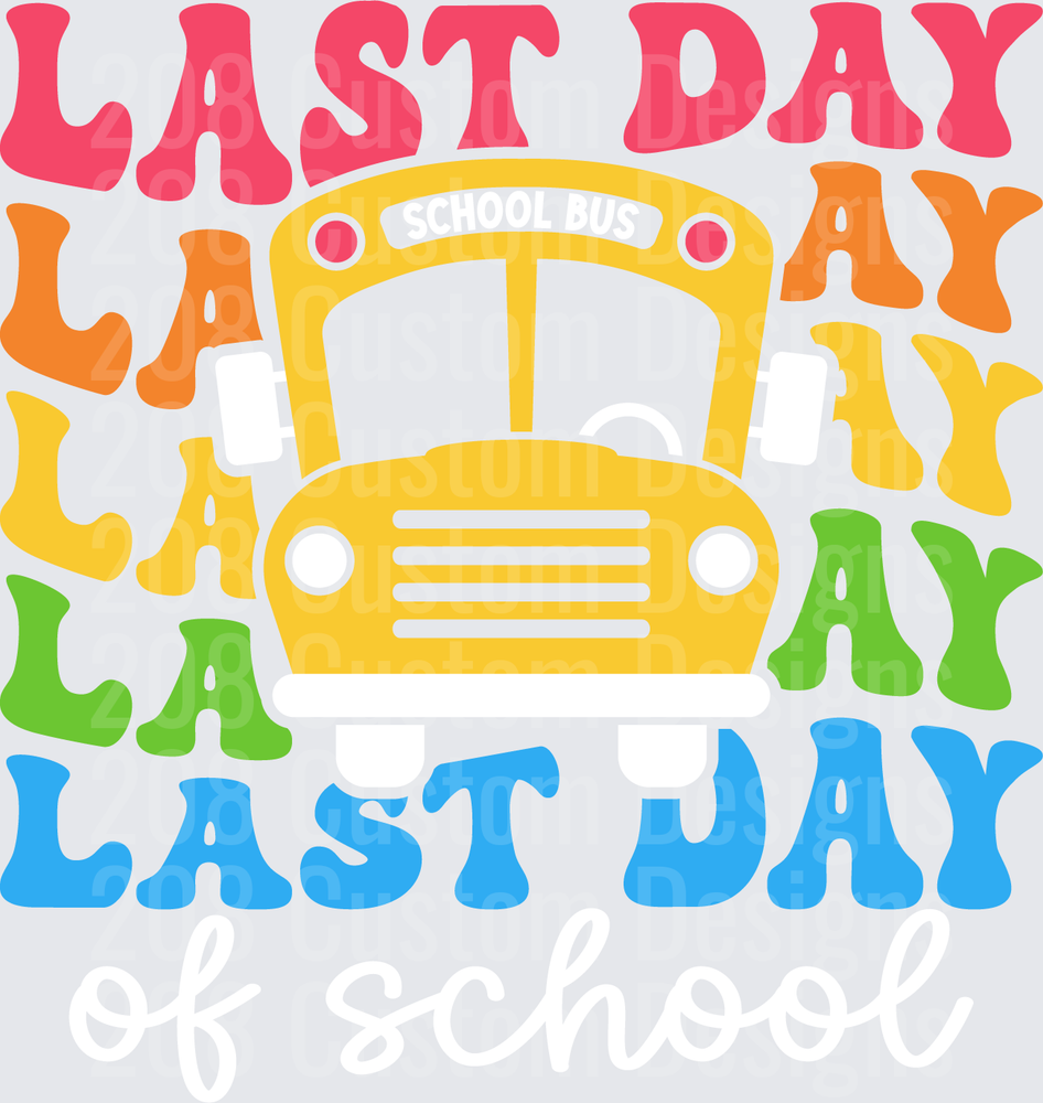 Last Day of School Retro Groovy School Bus Stacked Text