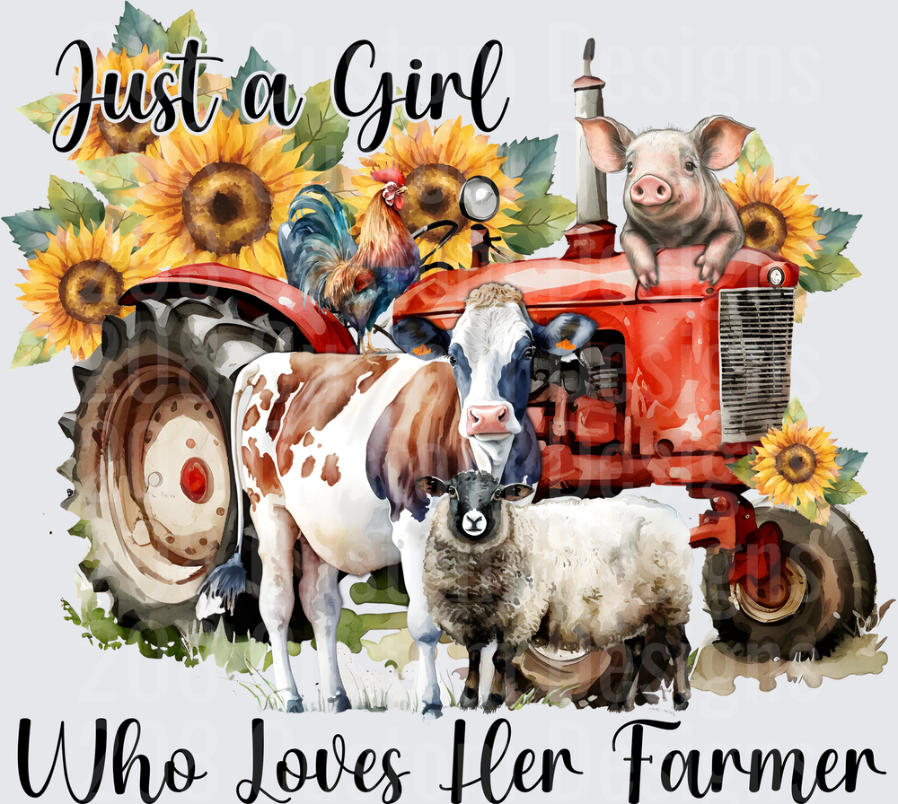 Just a Girl Who Loves Her Farmer Red Tractor Farm Animals Sunflowers