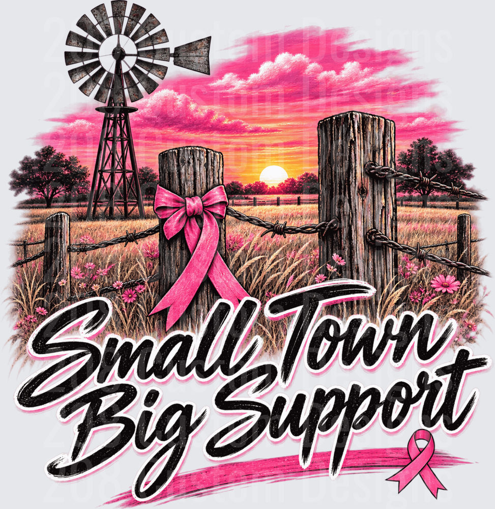 Small Town Big Support Breast Cancer Awareness Farm Sunset