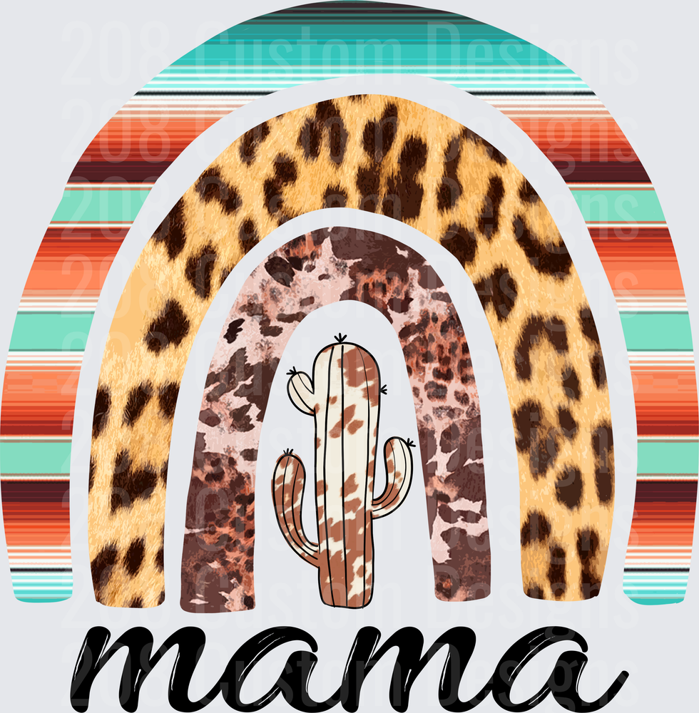 Mama Leopard Print Serape Rainbow Cactus Design