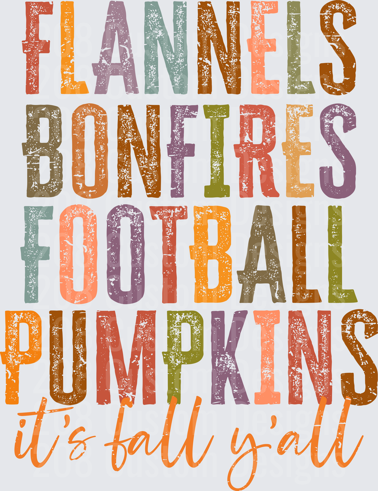 Flannels Bonfires Football Pumpkins It's Fall Y'all