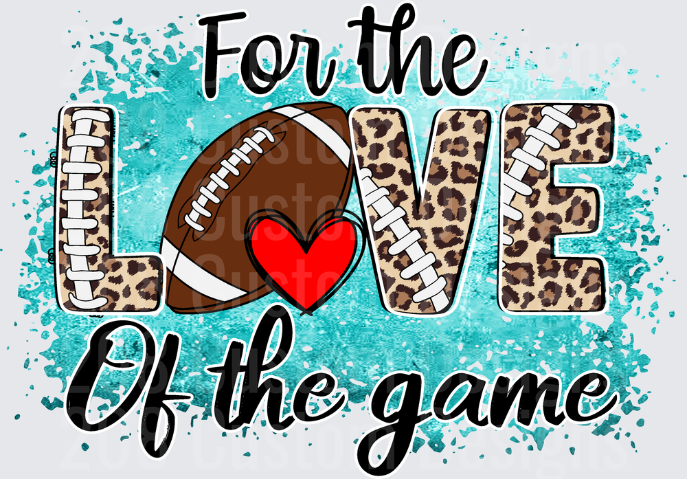 For the Love of the Game Football Leopard Print Teal Splatter