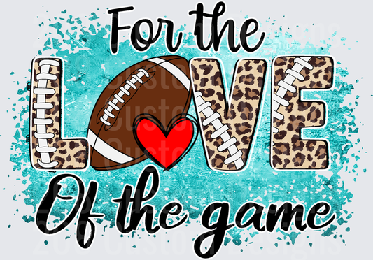 For the Love of the Game Football Leopard Print Teal Splatter