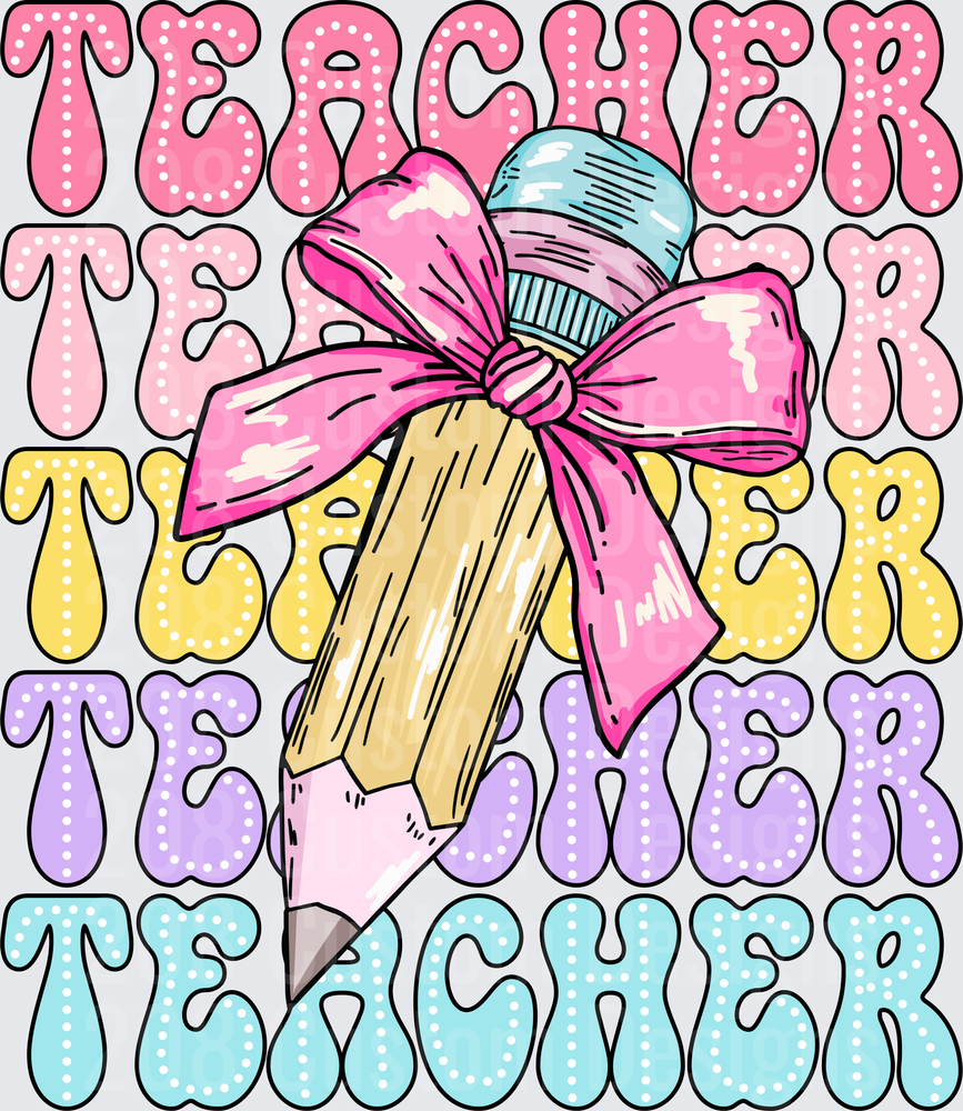 Retro Pastel Teacher Stacked Word Pencil Pink Bow Design