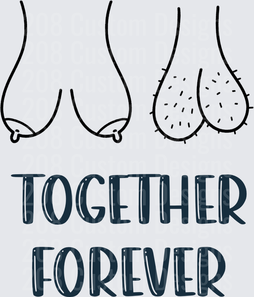 TOGETHER FOREVER