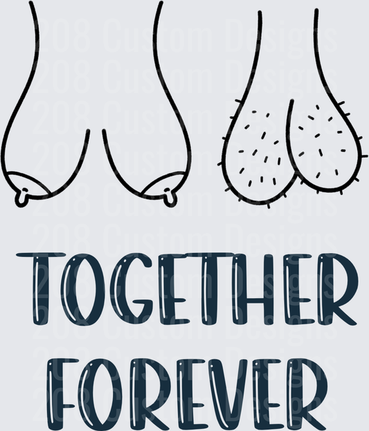 TOGETHER FOREVER