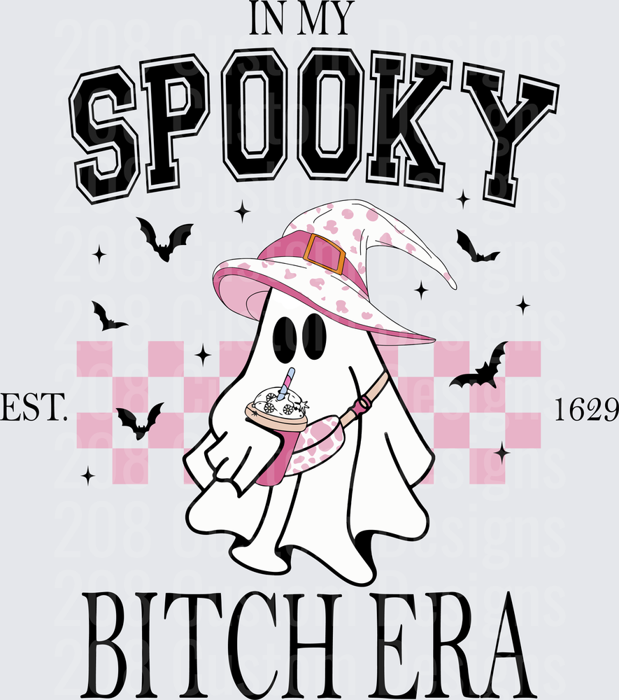 In My Spooky Bitch Era Ghost Witch Halloween Est 1629