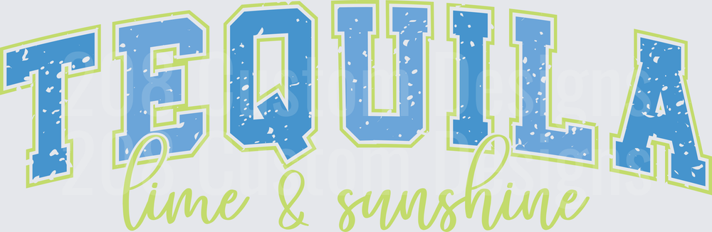 TEQUILA Lime & Sunshine Blue Distressed Letters