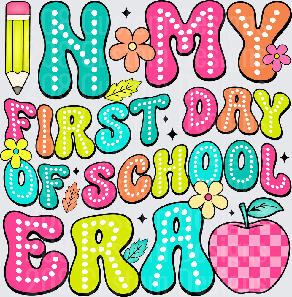 In My First Day Of School Era Retro Groovy Colorful Design