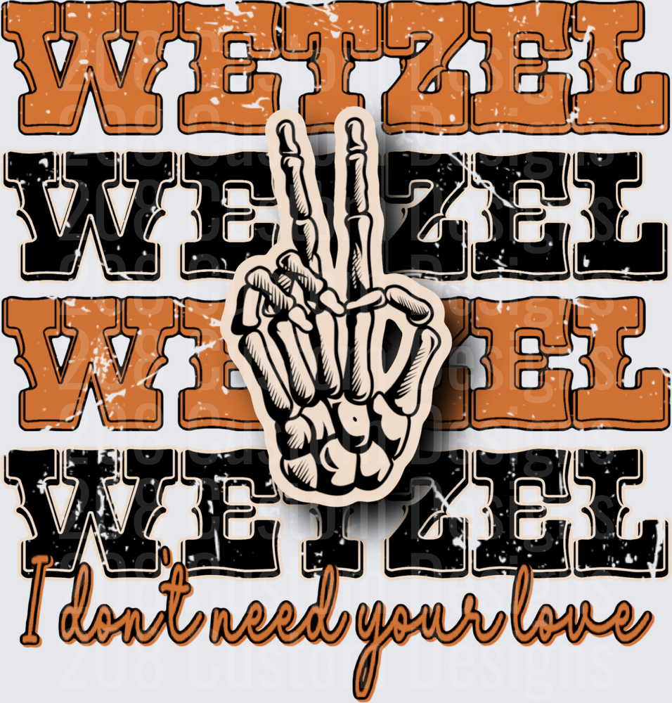 Skeleton Hand Peace Sign I Don't Need Your Love Design