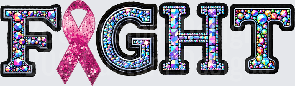 FIGHT with Pink Ribbon Rhinestone Bling Letters