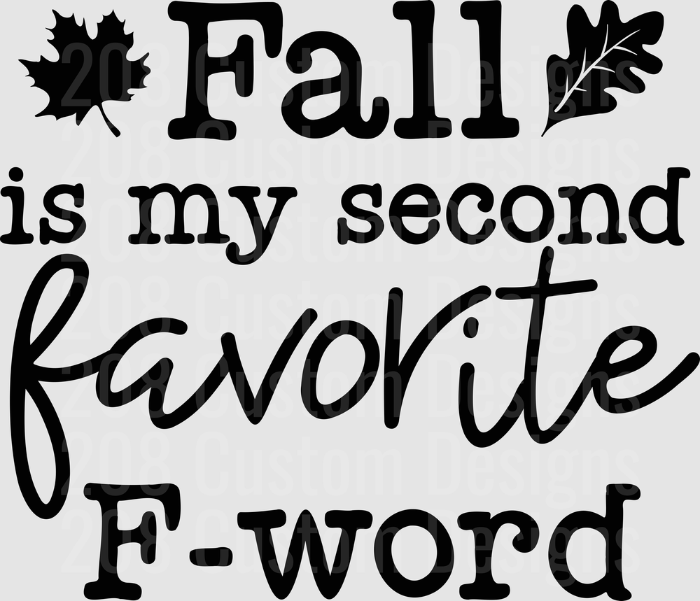 Fall is my second favorite F-word with autumn leaves