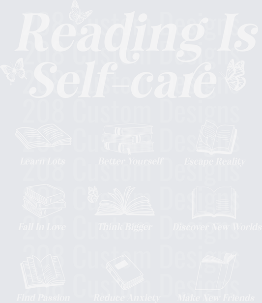 Reading Is My Self Care Motivational Quote Design
