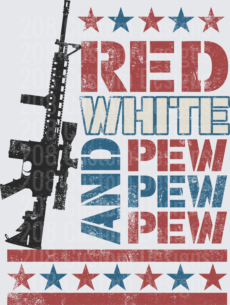 Red White and Blue Pew Pew Pew Tactical Rifle Stars