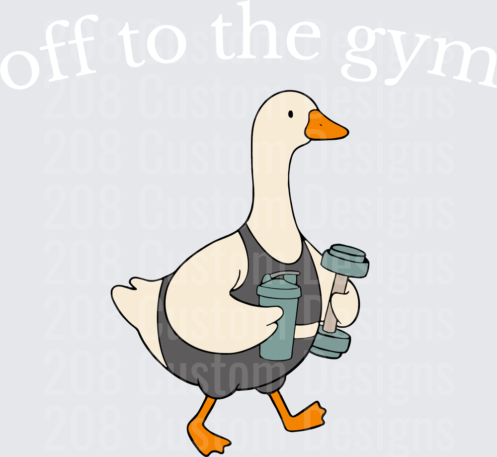 Off To The Gym Goose