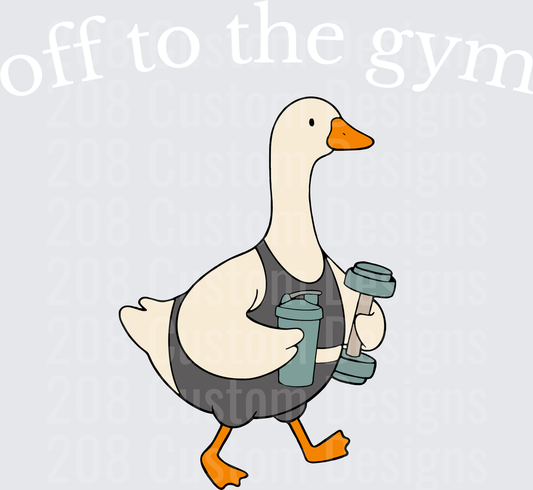 Off To The Gym Goose