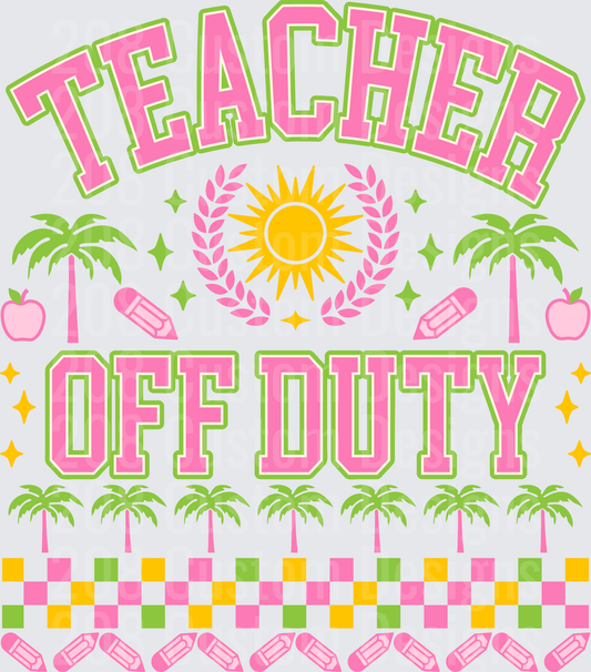 Teacher Off Duty Summer Retro Pink Green Varsity Design