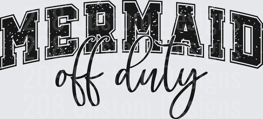 Mermaid Off Duty Text Design