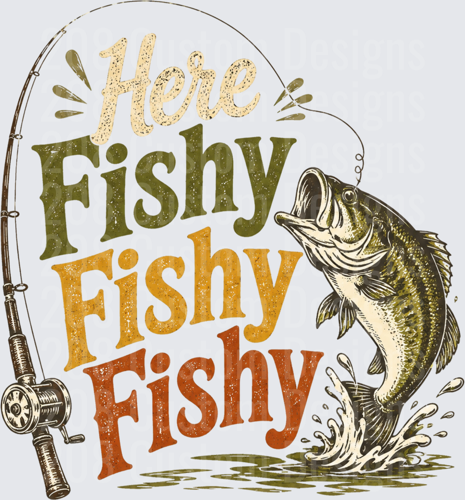 Here Fishy Fishy Fishy