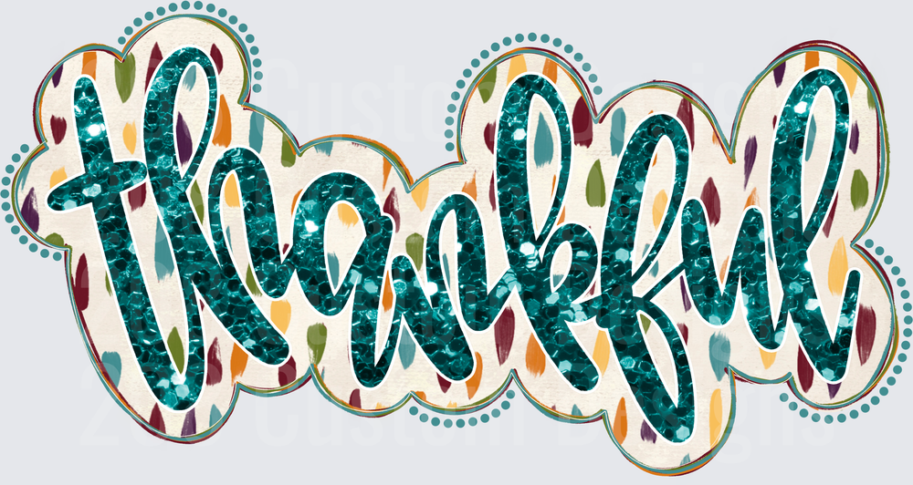 Thankful Teal Glitter Script with Colorful Pattern