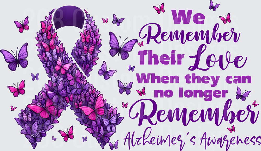 Purple Butterfly Alzheimer's Awareness Ribbon We Remember Their Love