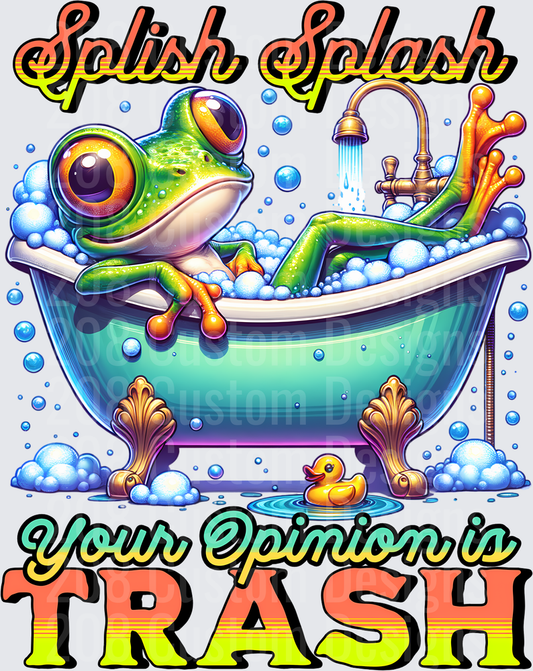 Splish Splash Your Opinion is Trash Frog in Bathtub