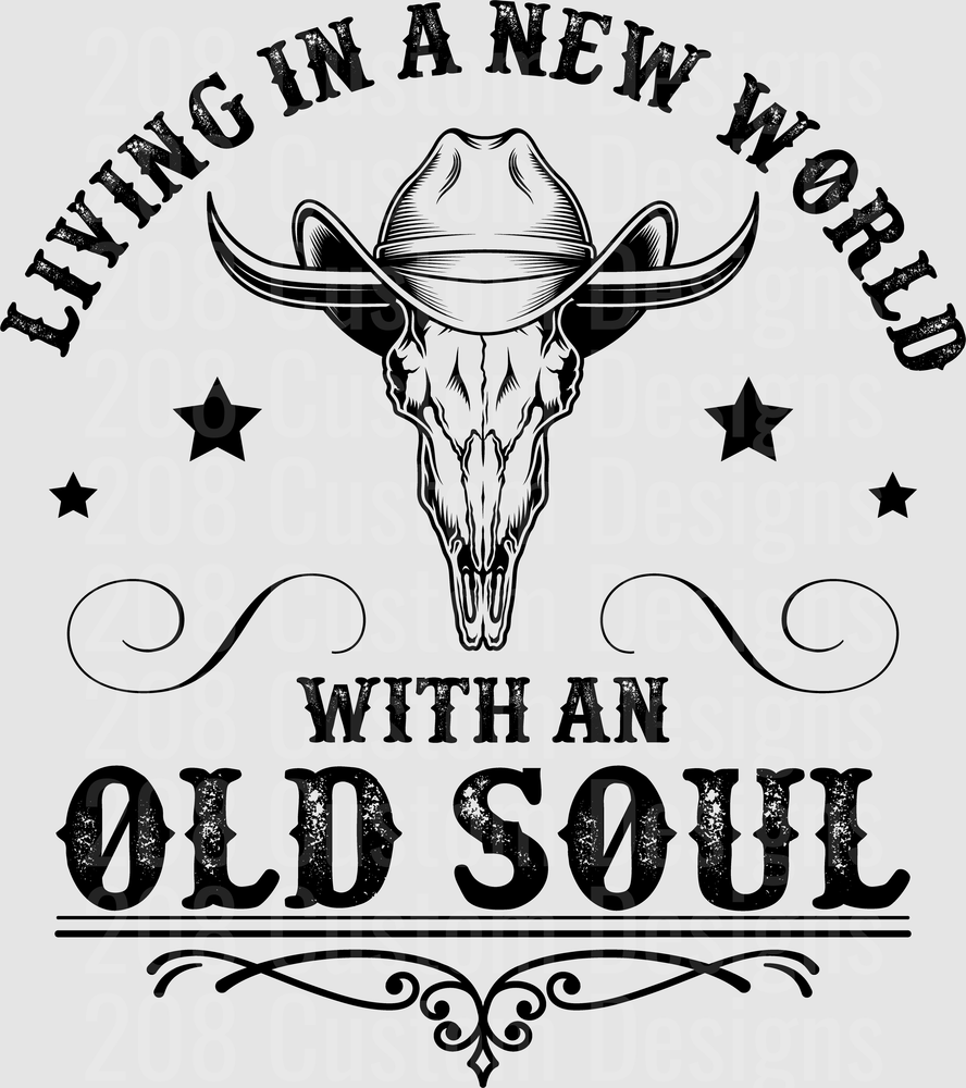 Living in a New World with an Old Soul Cowboy Bull Skull