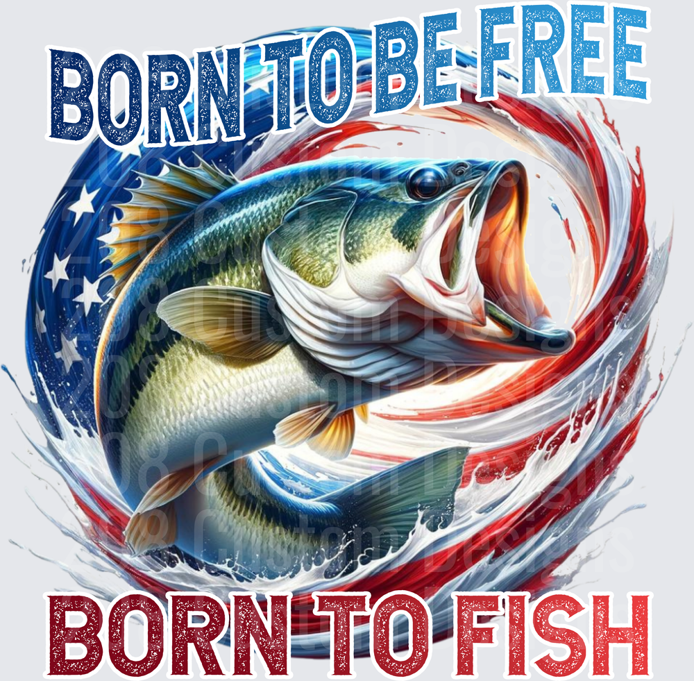 Born to Be Free Born to Fish Bass with American Flag Swirl