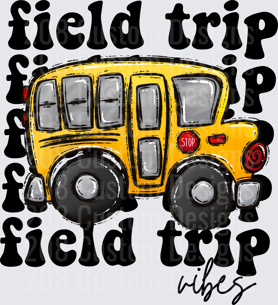 Field Trip Vibes Yellow School Bus Retro Bold Text Design