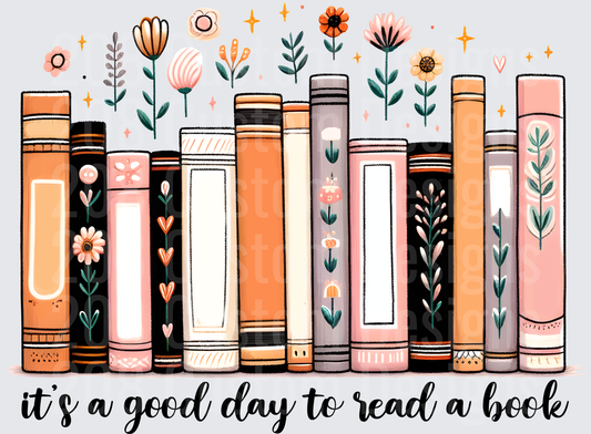 It's a Good Day to Read a Book Stack with Floral Design