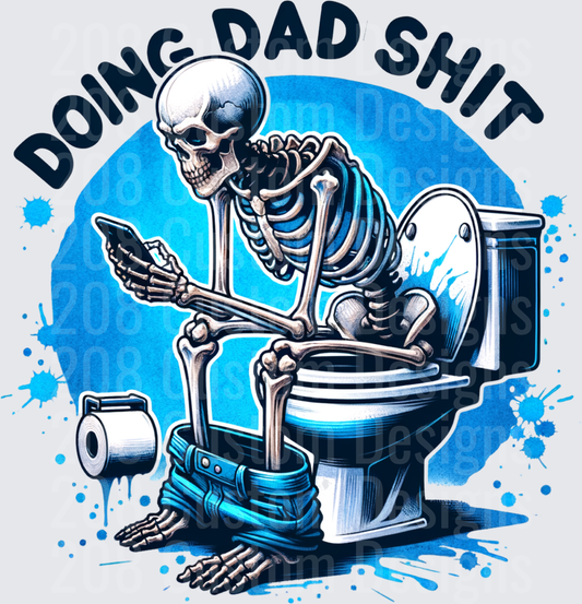 Doing Dad Shit Skeleton on Toilet with Phone Bathroom Humor