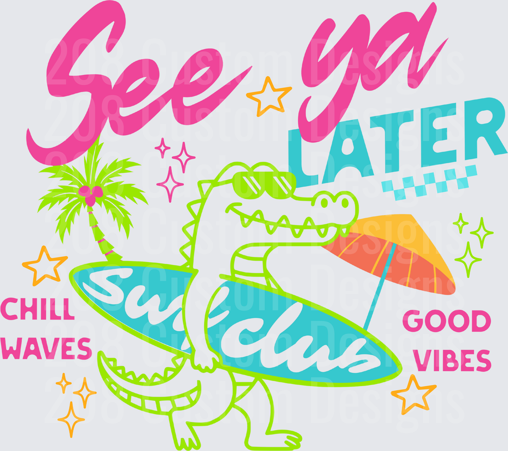 SEE YA LATER