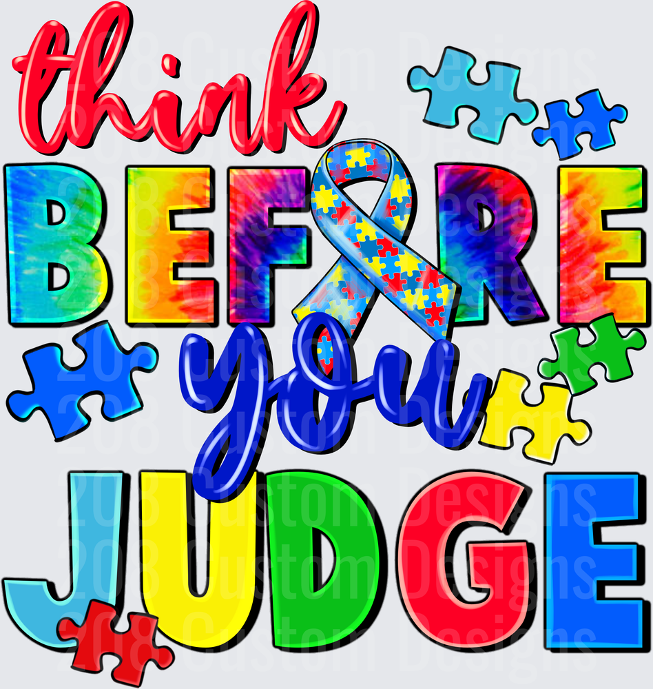 Think Before You Judge Autism Awareness Puzzle Piece Ribbon