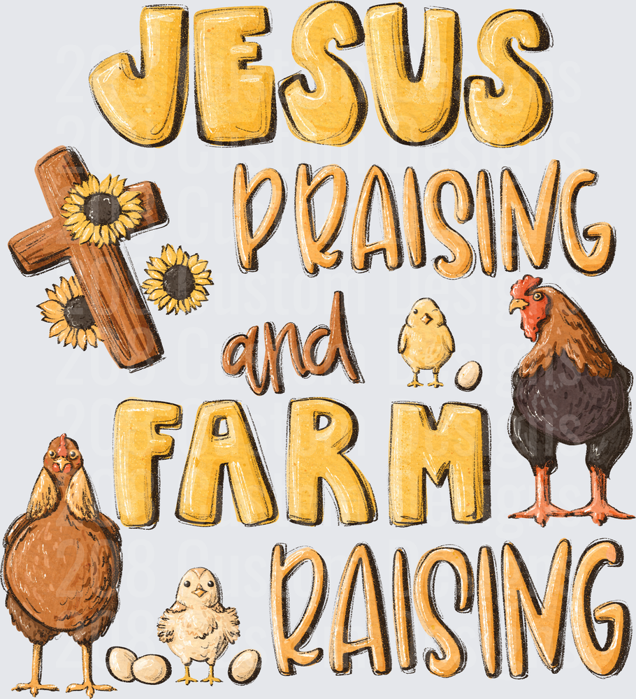 Jesus Praising and Farm Raising Christian Chicken Design