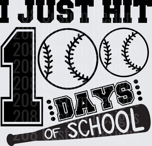 I Just Hit 100 Days of School Baseball Bat and Balls