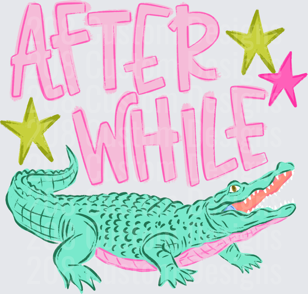 After While Crocodile with Pink Text and Stars