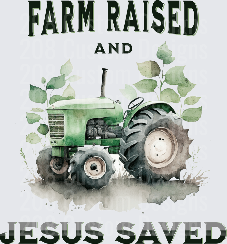 Farm Raised and Jesus Saved Vintage Green Tractor with Botanical Elements