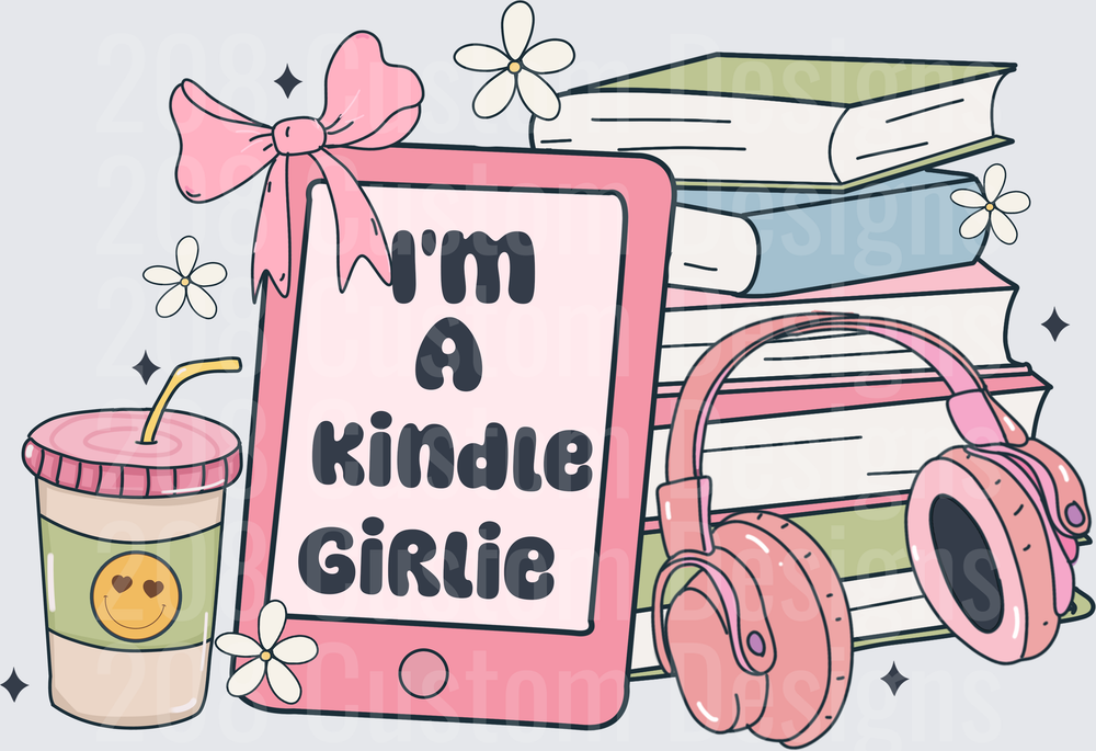 I'm a Kindle Girlie Pink E-Reader Books Coffee Headphones