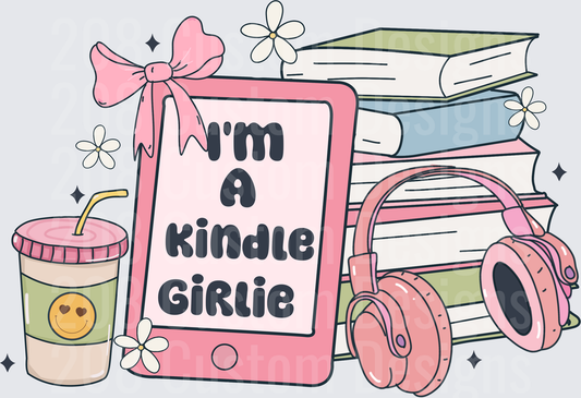 I'm a Kindle Girlie Pink E-Reader Books Coffee Headphones